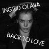 Ingrid Olava - Album Back to Love