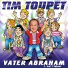 Tim Toupet - Album Vater Abraham