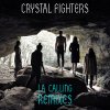 Crystal Fighters - Album LA Calling Remixes