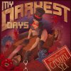 My Darkest Days - Album Casual Sex