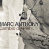 Marc Anthony - Album Cambio de Piel