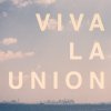 Viva La Union - Album Viva la Union