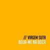 Virgem Suta - Album Beija-me Na Boca
