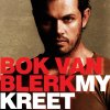 Bok van Blerk - Album My Kreet