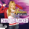 Hannah Montana - Album Hannah Montana - Hits Remixed