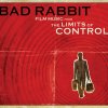 Bad Rabbit - Album Film Music from The Limits of Control
