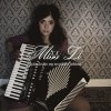 Miss Li - Album Gotta Leave My Troubles Behind