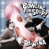 Bowling for Soup - Album My Wena