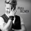 Mika Ikonen - Album Kaikki On Oolrait
