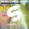 Mr Belt & Wezol & Freejak - Album Somebody to Love