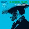 Rachid Taha - Album Ecoute-moi camarade