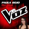 Paula Rojo - Album Our Song (La Voz)