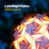 Album Late Night Tales: Metronomy