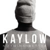 Kaylow - Album Nothing Better