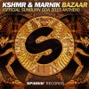 KSHMR & Marnik - Album Bazaar (Sunburn Goa 2015 Anthem)