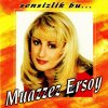 Muazzez Ersoy - Album Sensizlik Bu