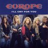Europe - Album I'll Cry for You