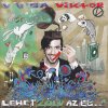 Varga Viktor - Album Lehet zöld az ég..!