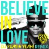 Iyaz - Album Believe In Love (DJ FUMI★YEAH! Remix)