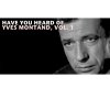 Yves Montand - Album Have You Heard Of Yves Montand, Vol. 1