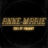 Anne-Marie - Album Do It Right