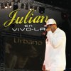 Julian - Album En Vivo - La