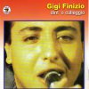 Gigi Finizio - Album Dint'o culleggio