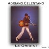 Adriano Celentano - Album Le Origini, Vol. 1