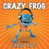 Crazy Frog - Album Presents Crazy Hits