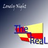 The Real - Album Lonely Night