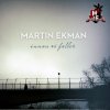 Martin Ekman - Album Innan vi faller