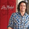 Joe Nichols - Album Take It Off
