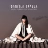 Daniela Spalla - Album Ahora Vienen por Nosotros