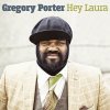 Gregory Porter - Album Hey Laura