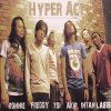 Hyper Act - Album Harapan