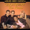 Caught In the Act - Album You Know