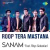 Sanam feat. Rhys Sebastien - Album Roop Tera Mastana