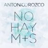 Antonio Orozco - Album No Hay Más