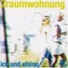 2raumwohnung - Album Ich und Elaine