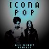 Icona Pop - Album All Night