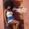 Jennifer Dias - Album I Need You So