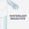 Wintersleep - Album Resuscitate
