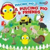 Pulcino Pio - Album Il Pulcino Pio & Friends