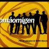 Pelle Almgren & Wow Liksom - Album Omåomigen