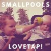 Smallpools - Album Lovetap!