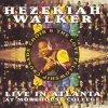 Hezekiah Walker - Album Live In Atlanta
