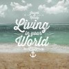 Jowel Y Randy - Album Living in Your World