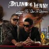 Dyland & Lenny - Album Quiere Pa' Que Te Quieran