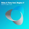 Ruby & Tony - Album Give a Little Love
