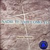 Martin Valverde - Album Fuiste Hecha Mujer
